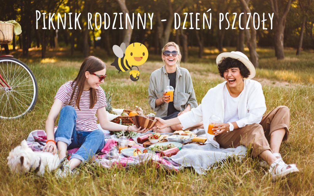 Piknik Rodzinny – Dzień Pszczoły
