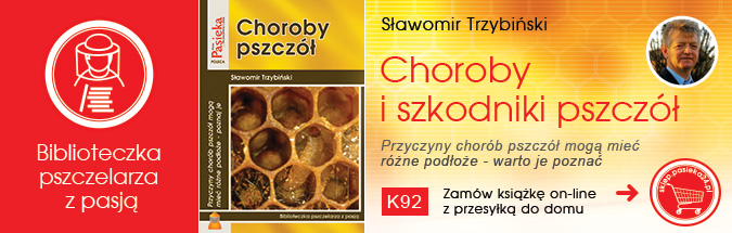 Trzybiński Sławomir: Choroby i szkodniki pszczół (K92)