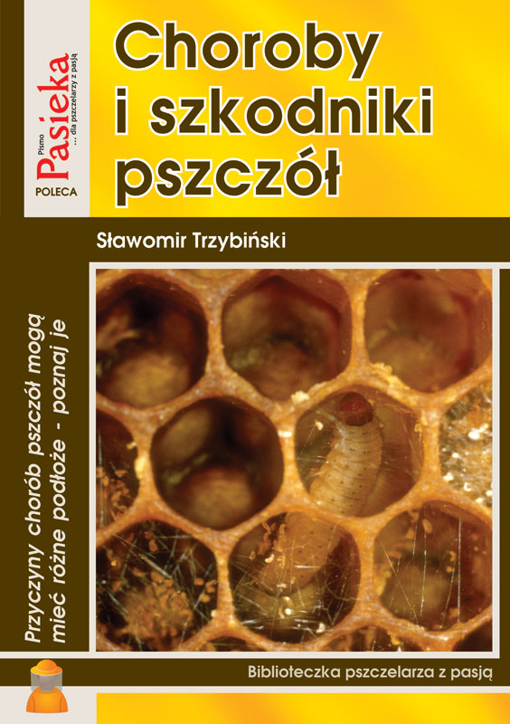 Choroby i szkodniki pszczół (K92)