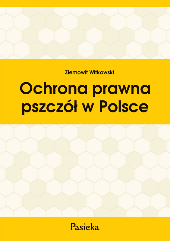 Ochrona prawna pszczół w Polsce