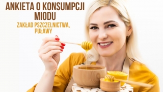 Międzynarodowa ankieta na temat konsumpcji miodu i postrzegania pszczelarstwa przez…