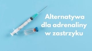 Adrenalina podawana donosowo – już wkrótce w Europie? 